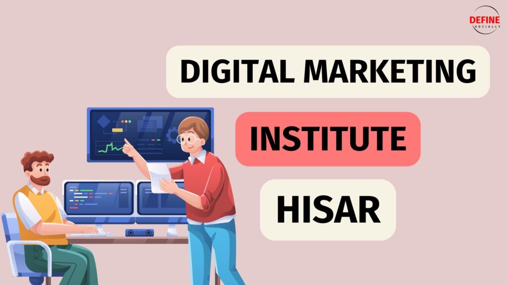 No 1 – Digital Marketing Institute in Hisar