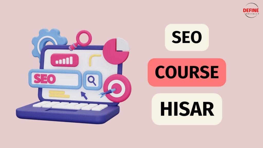 SEO Course in Hisar – Practical Training