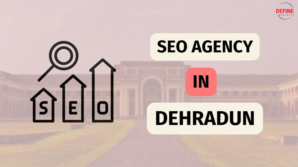 SEO Agency in Dehradun